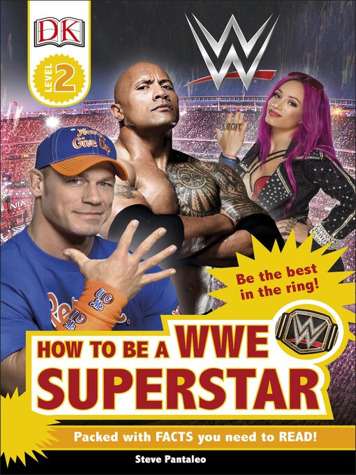 Title details for How to be a WWE Superstar by DK - Available